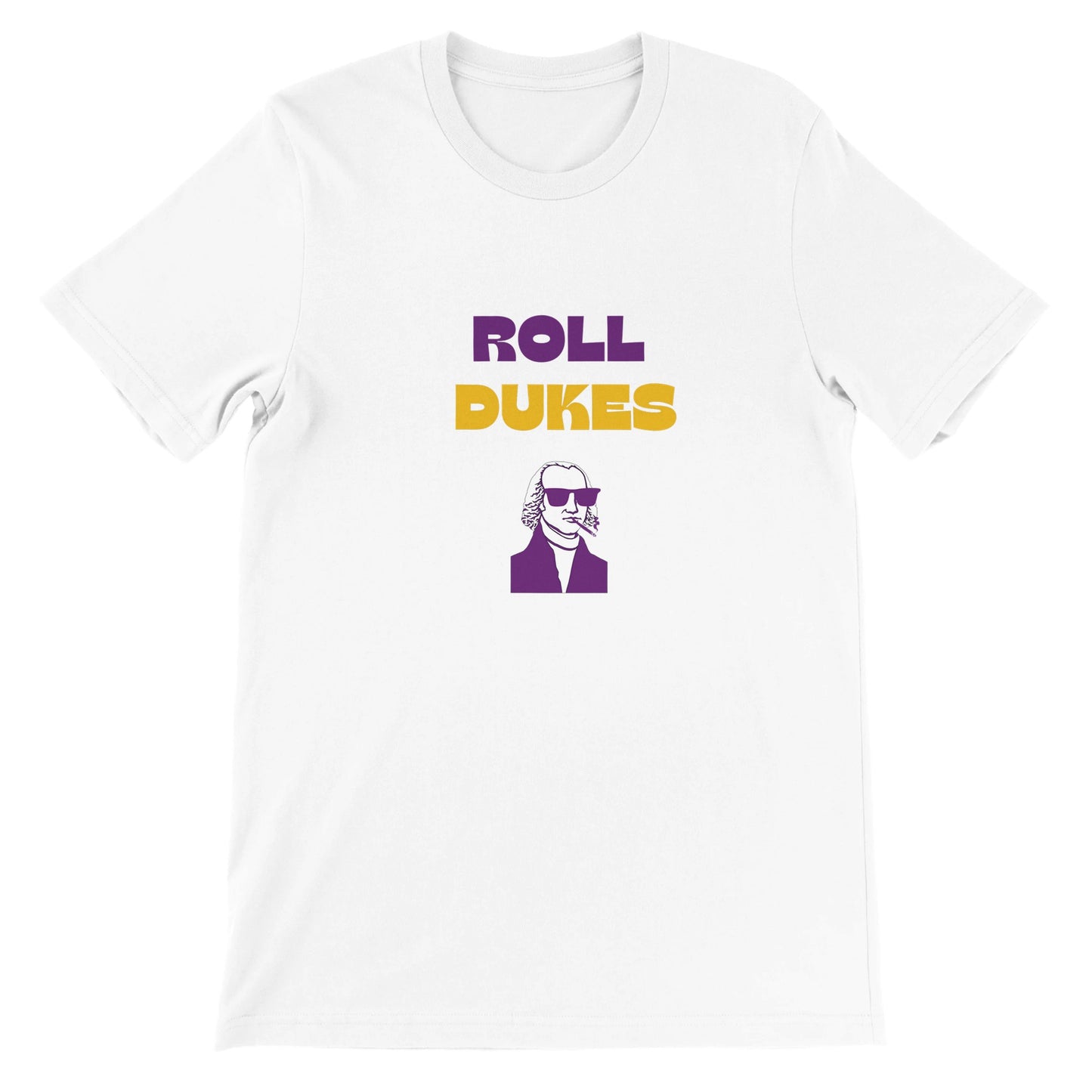Dased Designs - Roll Dukes Premium Unisex T-shirt