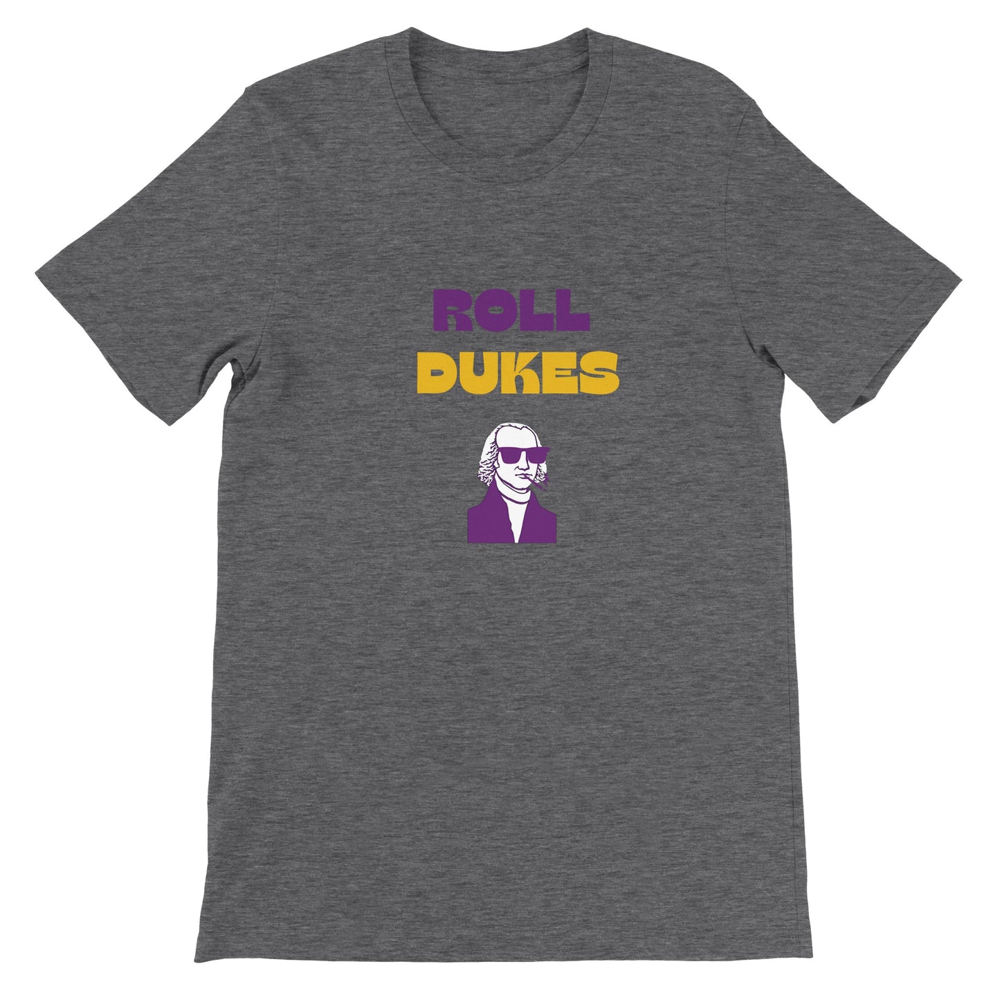 Dased Designs - Roll Dukes Premium Unisex T-shirt