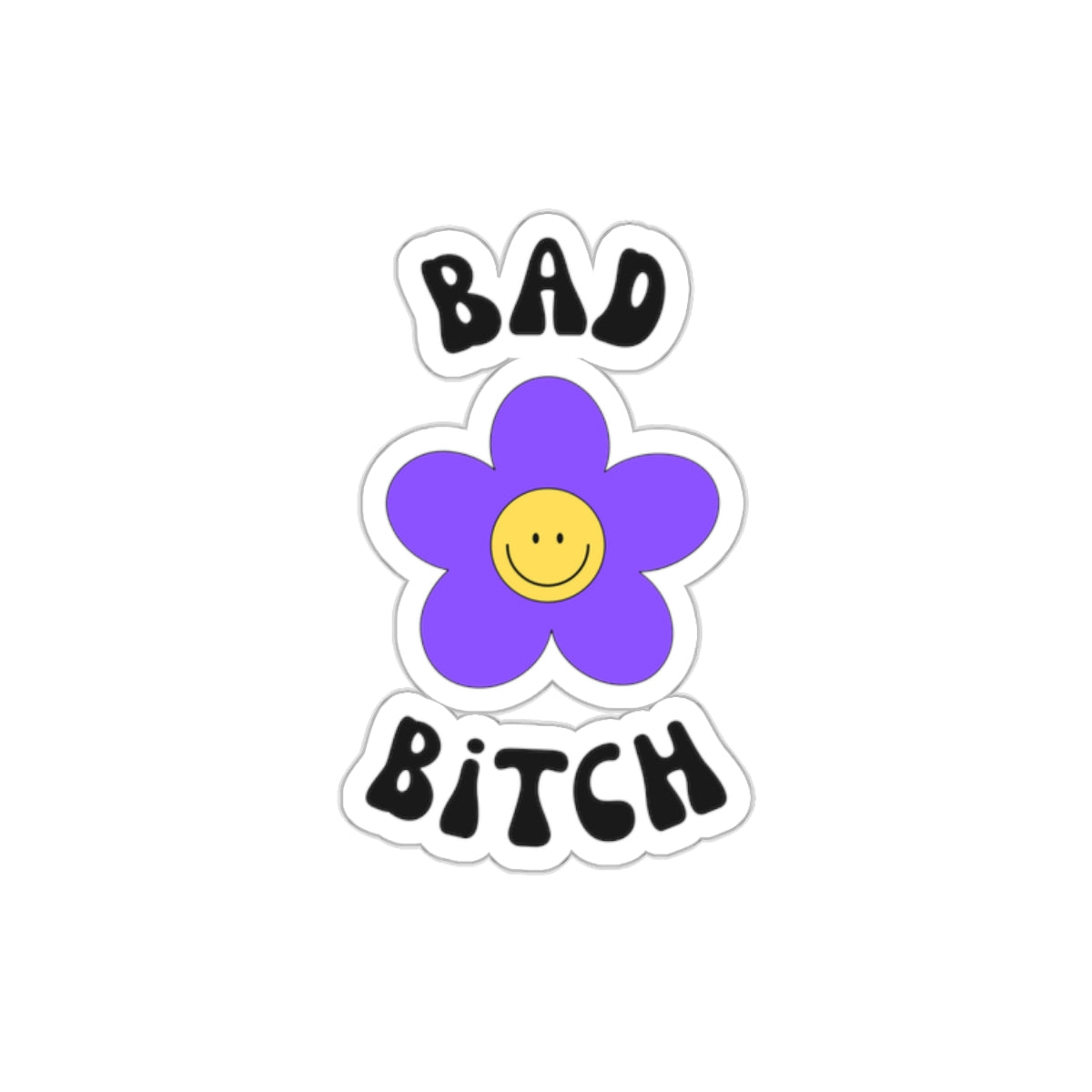Dased Designs - Bad B*tch Sticker