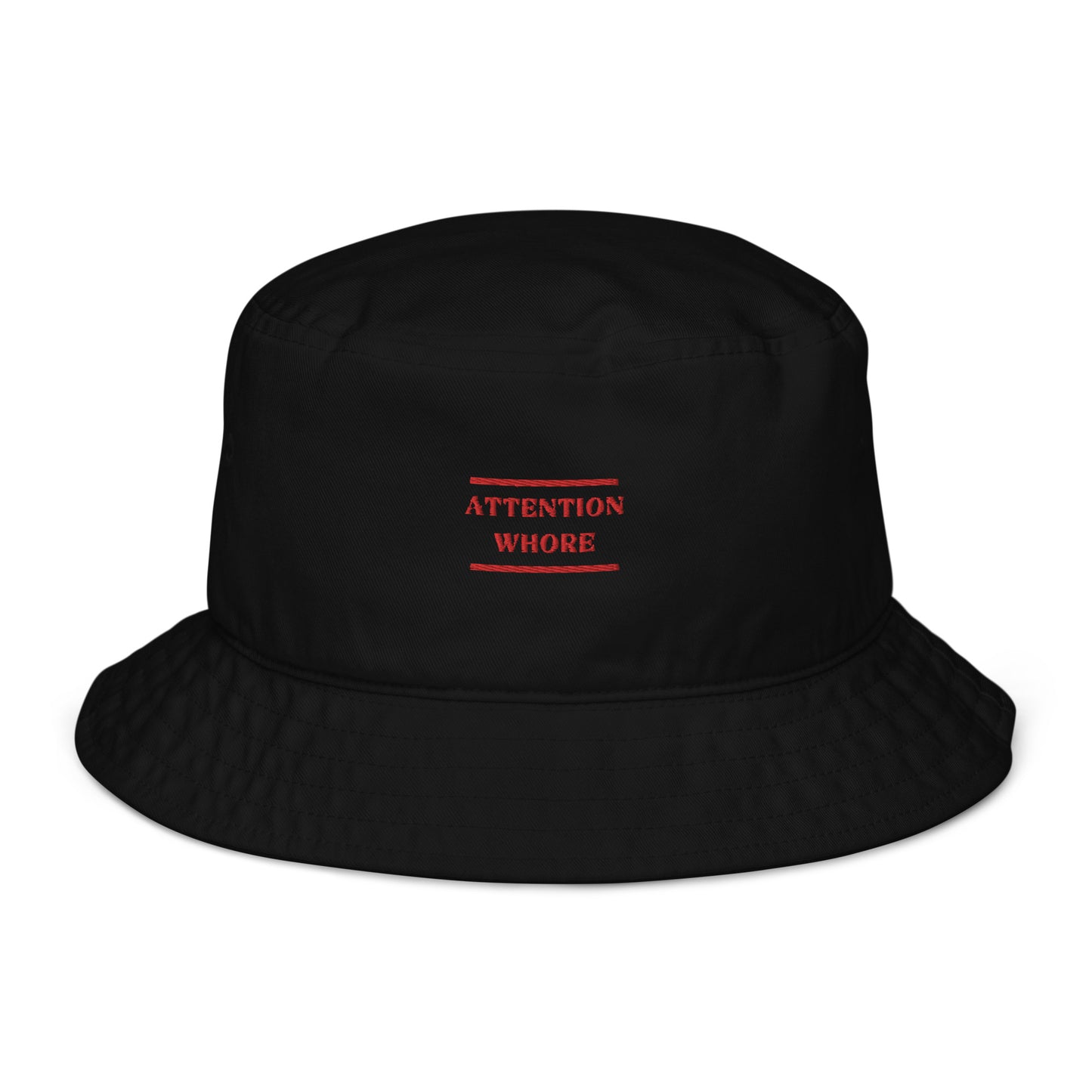 Dased Designs - Attention Whore Embroidered Bucket Hat