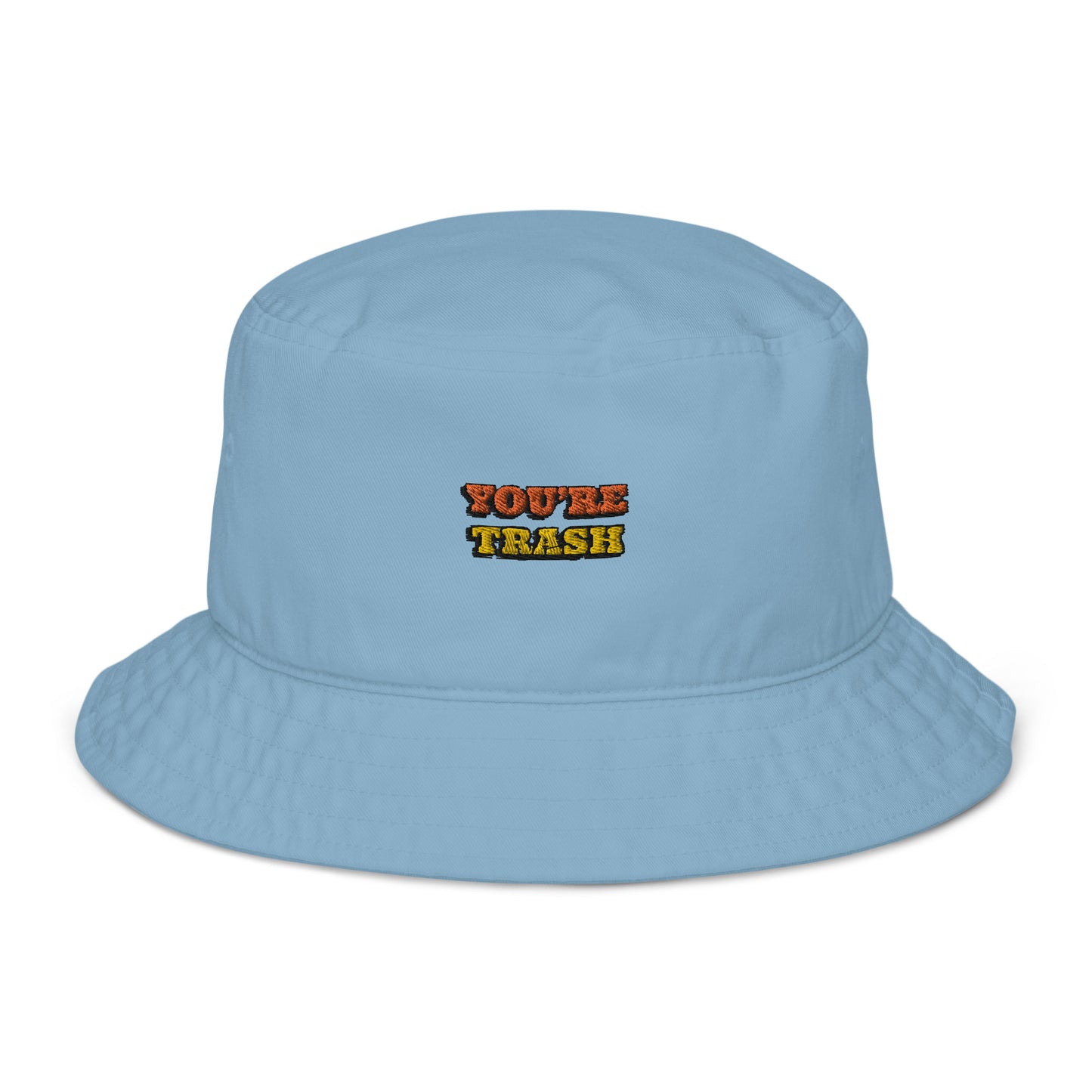 Dased Designs - You're Trash Embroidered Bucket Hat