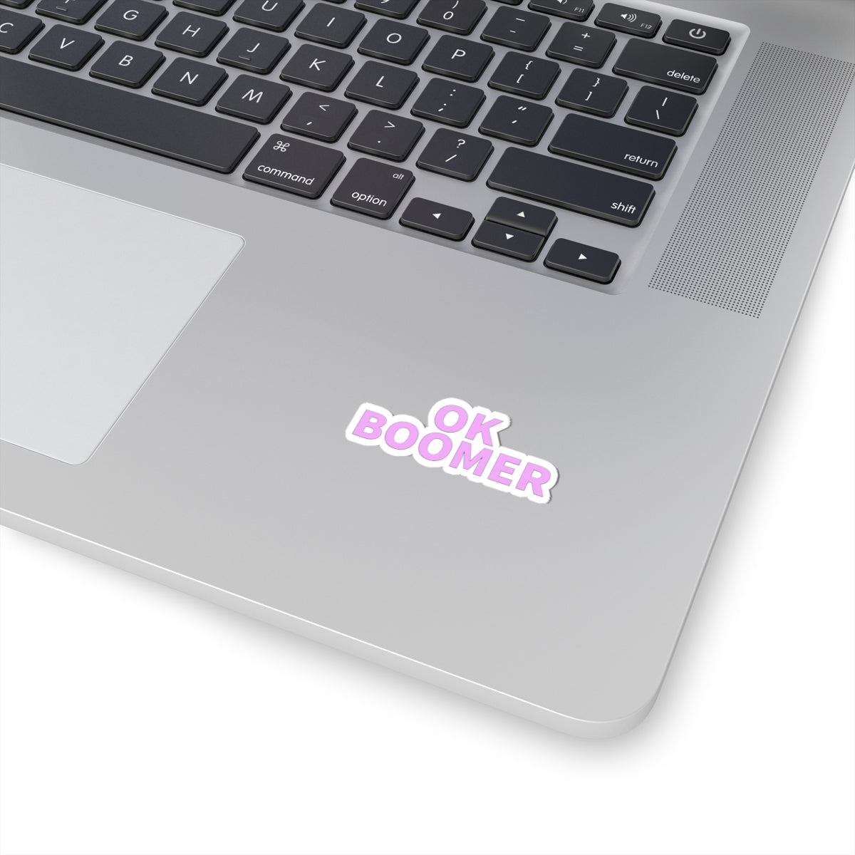 Dased Designs - OK Boomer Sticker