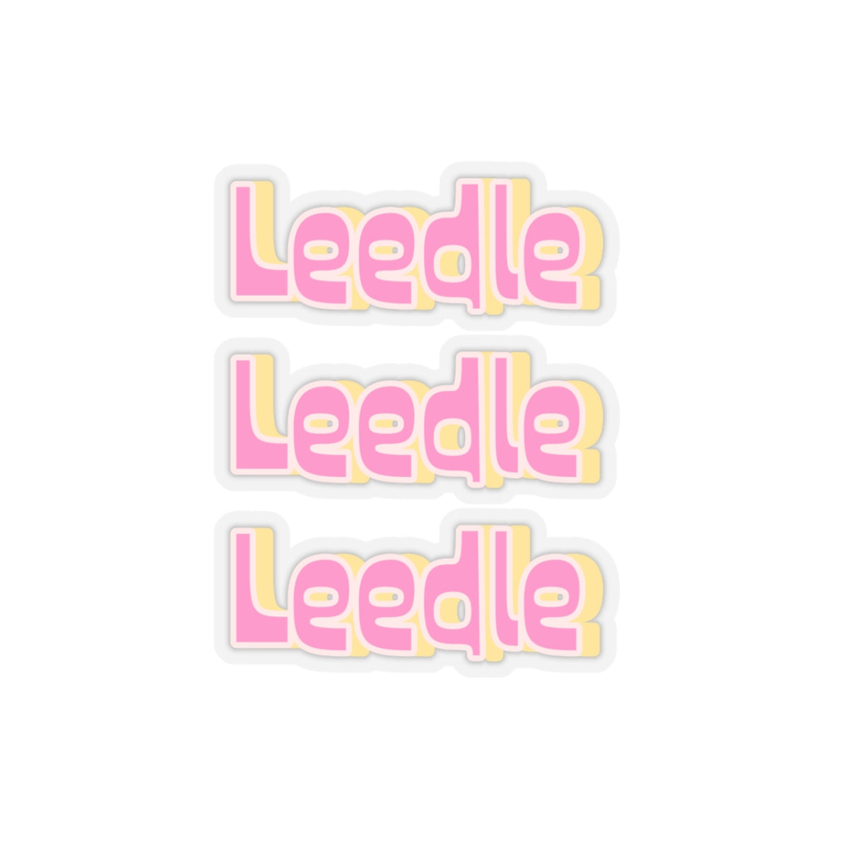 Dased Designs - Leedle Leedle Leedle Sticker