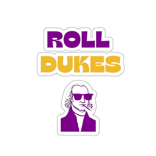Dased Designs - Roll Dukes Sticker