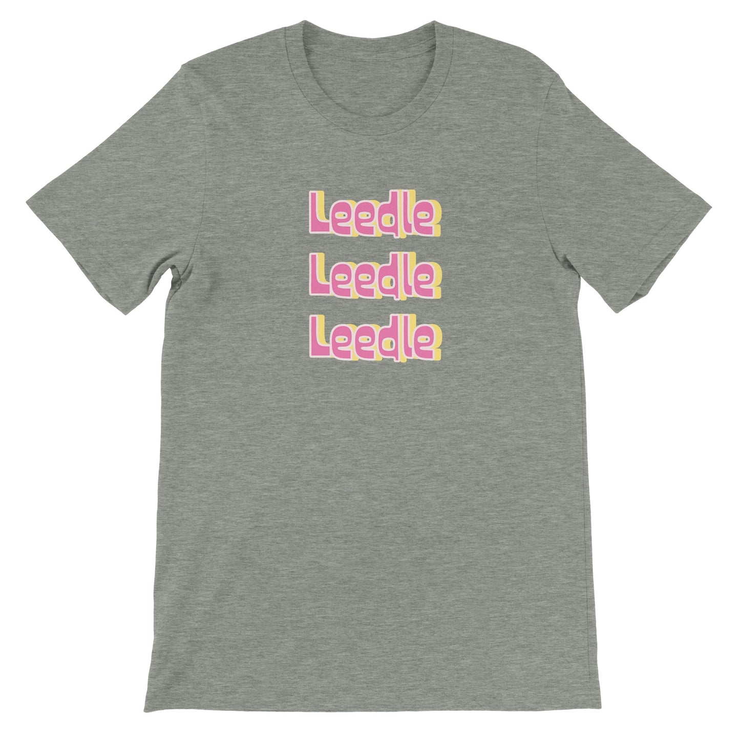 Dased Designs - Leedle Leedle Leedle Premium Unisex T-shirt
