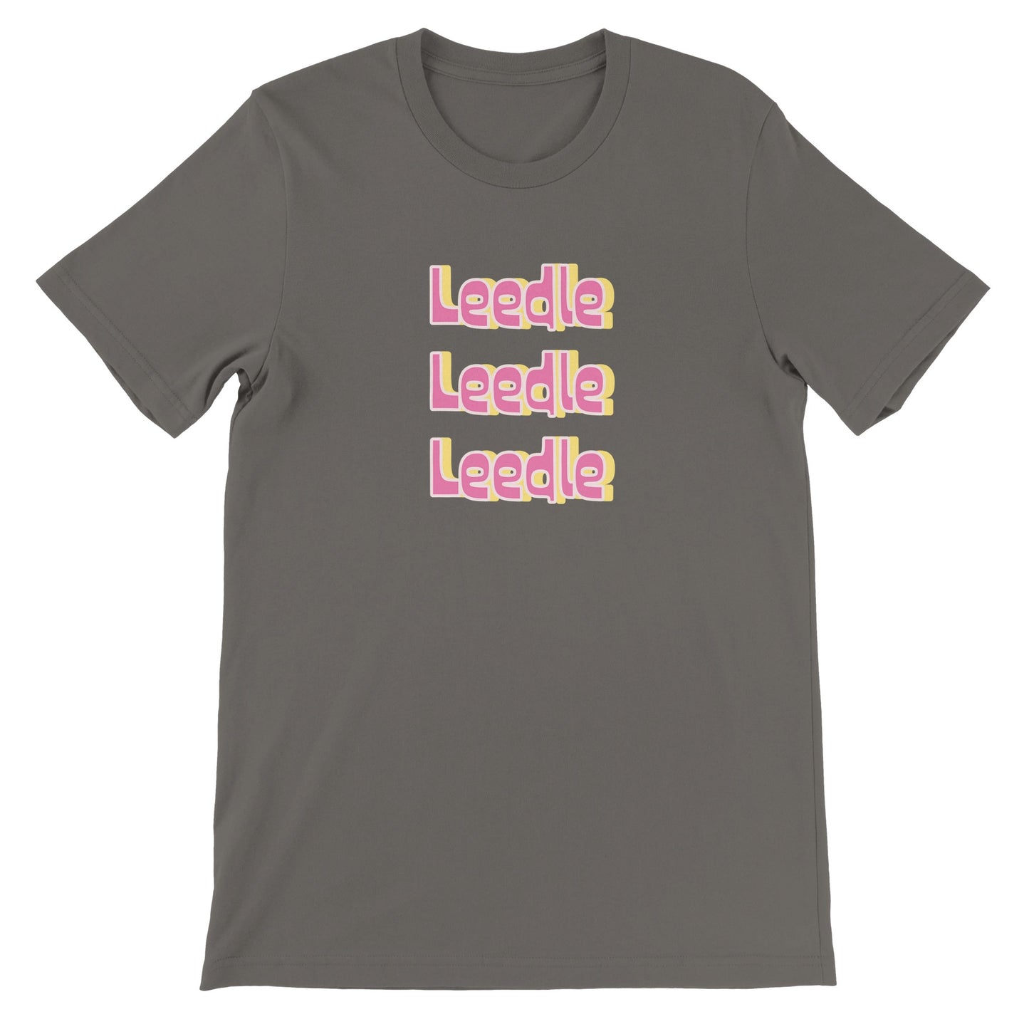 Dased Designs - Leedle Leedle Leedle Premium Unisex T-shirt