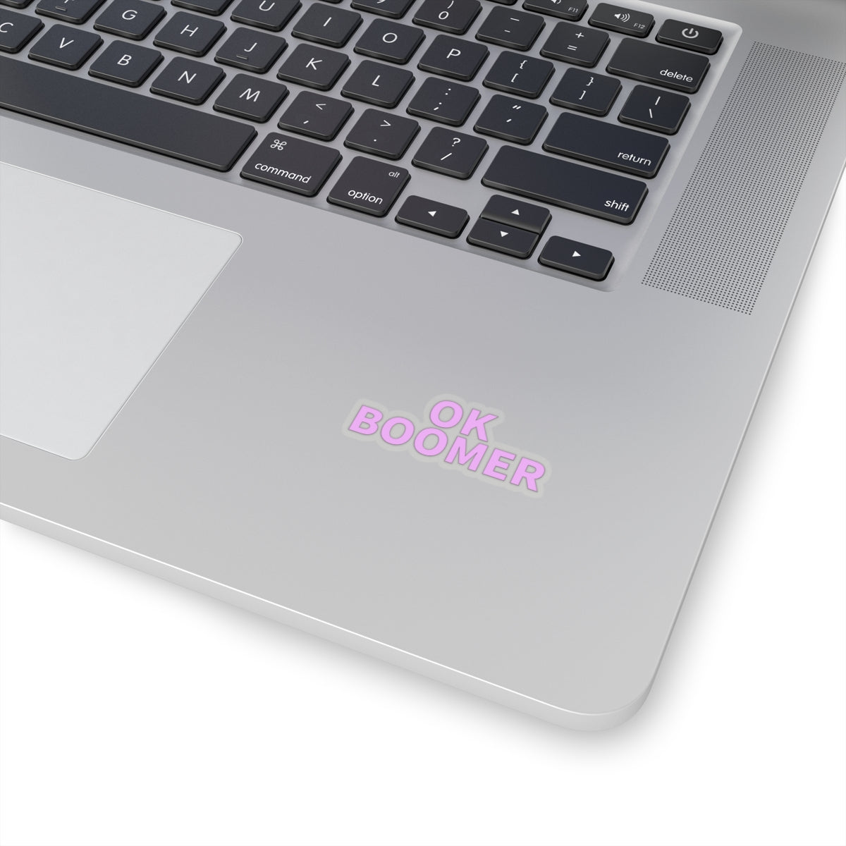 Dased Designs - OK Boomer Sticker