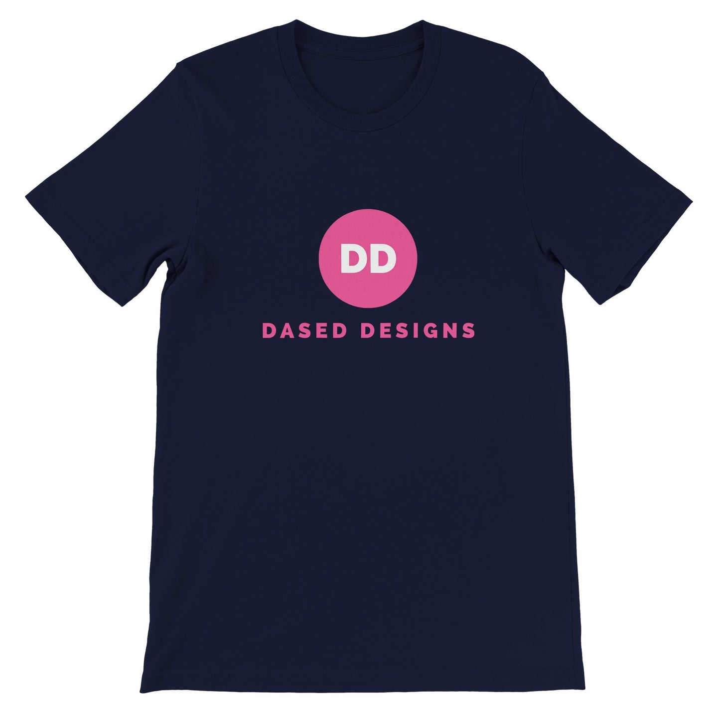 Dased Designs - Classic Pink Premium Unisex T-shirt