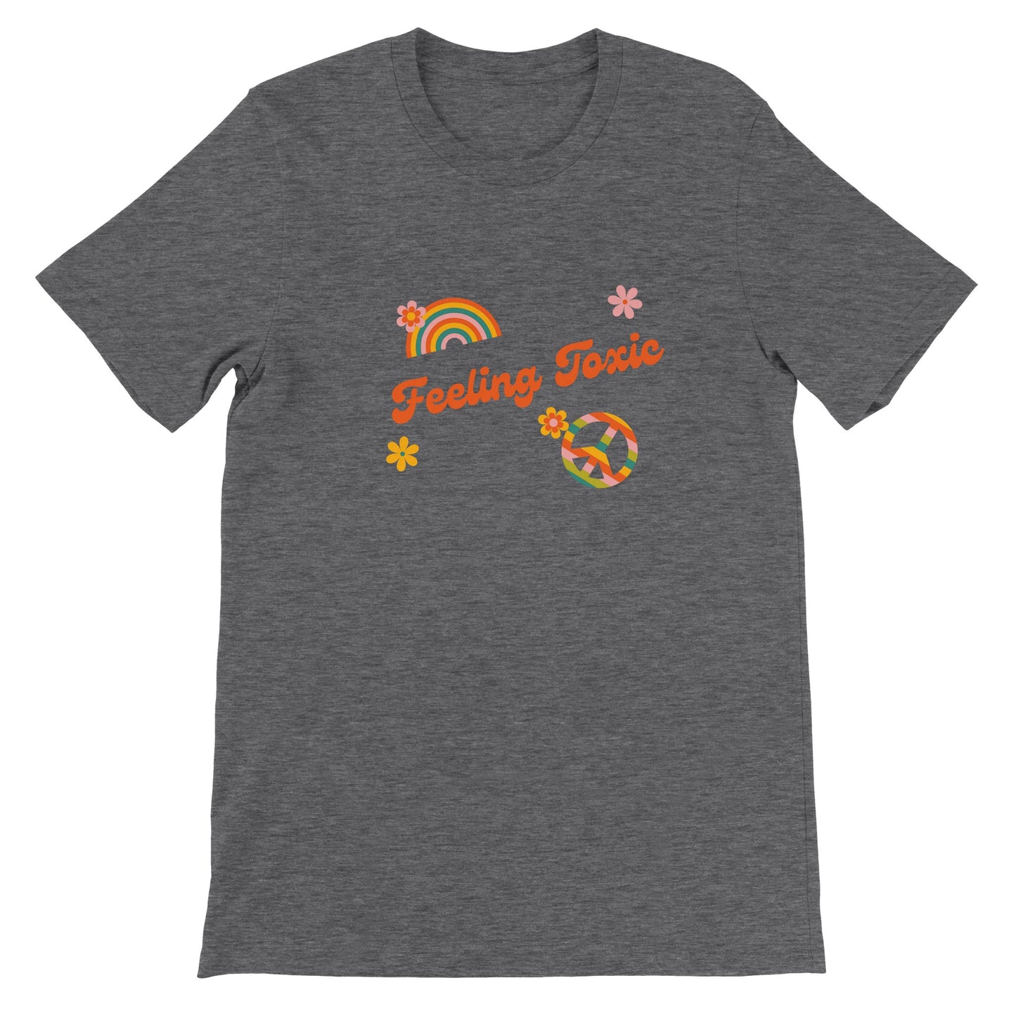 Dased Designs - Feeling Toxic Premium Unisex T-shirt