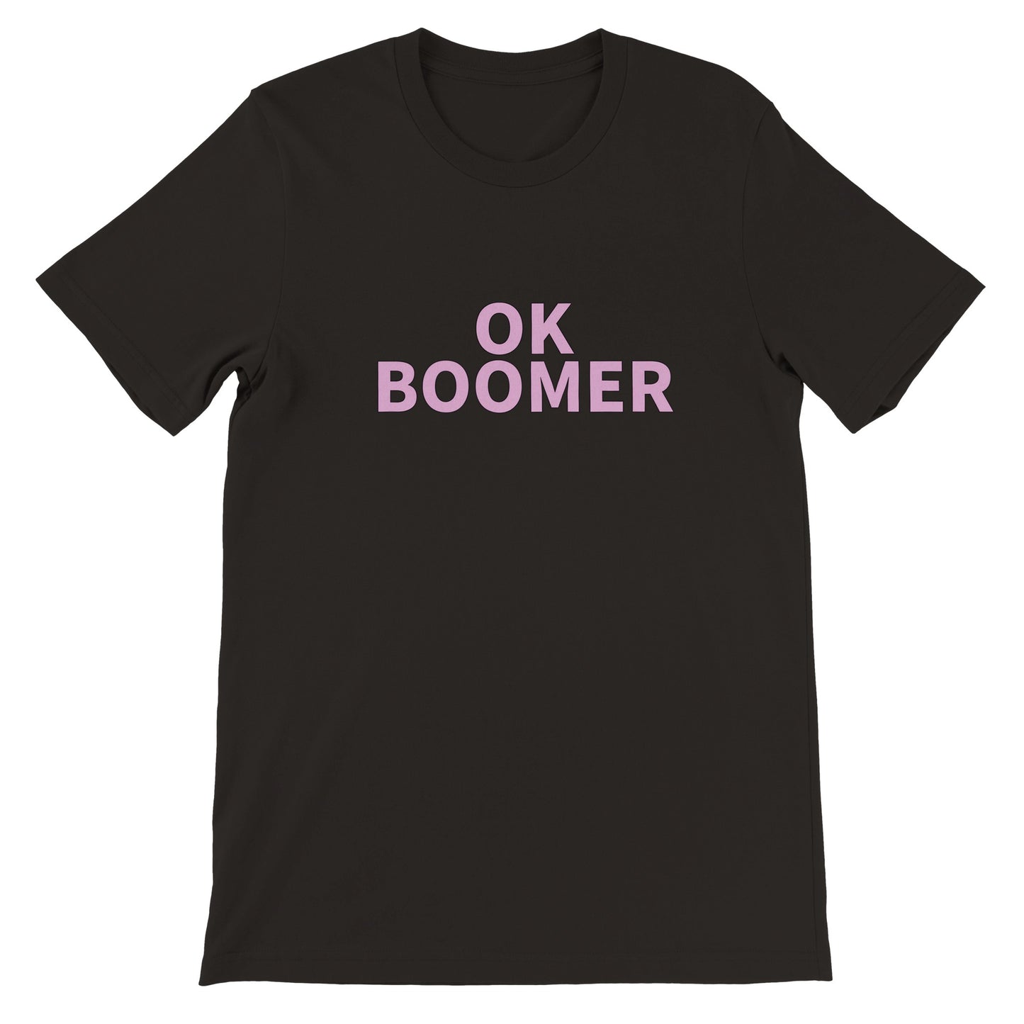 Dased Designs - OK Boomer Premium Unisex T-shirt